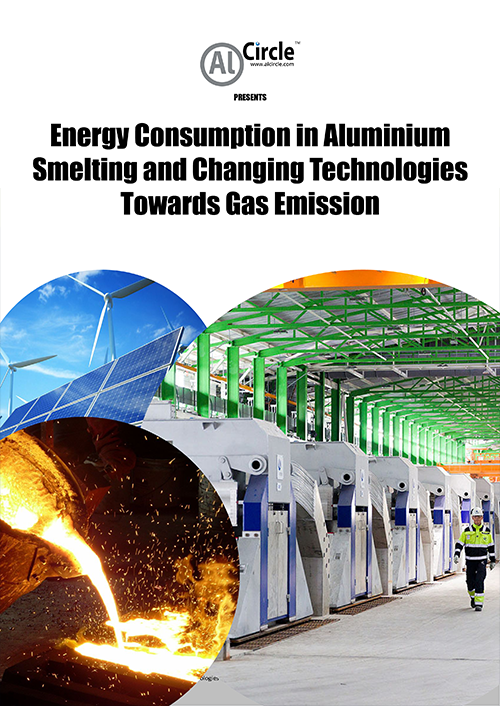 AlCircle’s new report “Energy Consumption in Aluminium Smelting and Changing Technologies Towards Gas Emission”