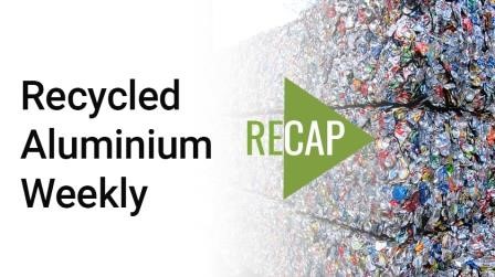 Recycled aluminium weekly recap