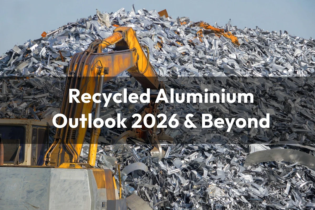 Recycled ALuminium outlook: demand surge, capacity race, and the policy forces shaping it all