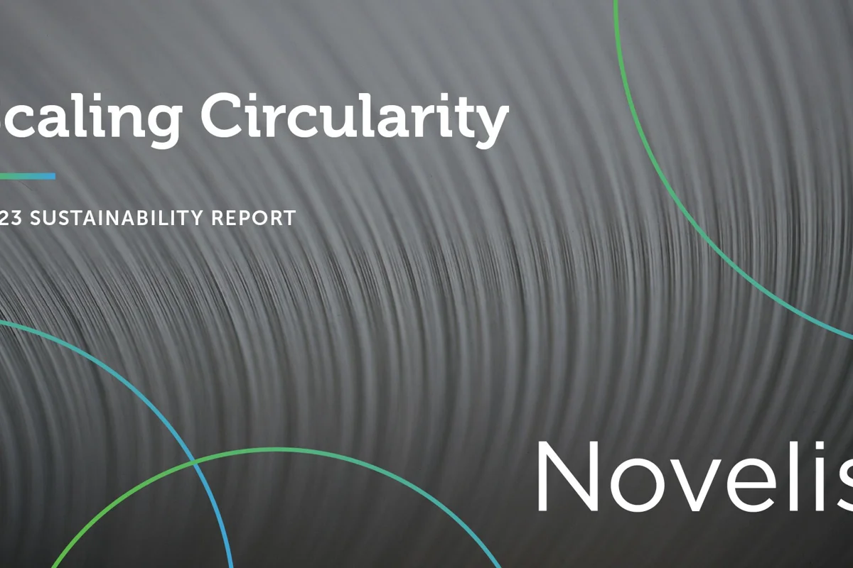 Novelis releases its fiscal year 2023 sustainability report, Scaling Circularity